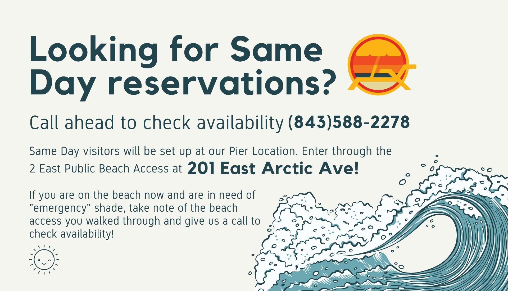 Looking for Same Day reservations? Call ahead to check availability (843)588-2278